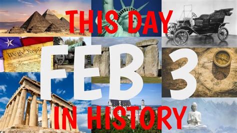 February 3 - This Day in History - YouTube