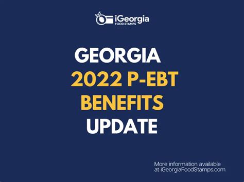 Georgia 2022 P-EBT Benefits - Update - Georgia Food Stamps Help