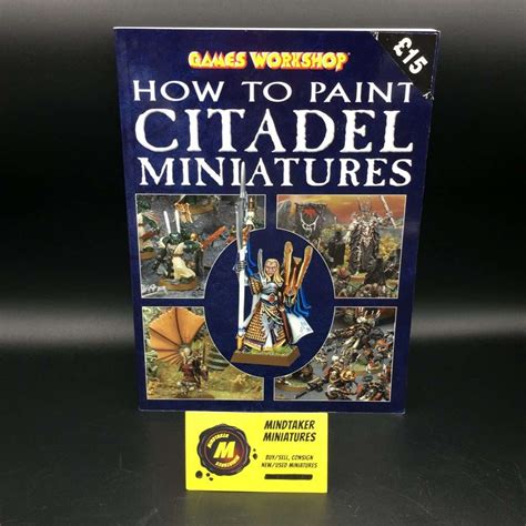 How to Paint Citadel Miniatures (2008) - #45994 - Mindtaker Miniatures