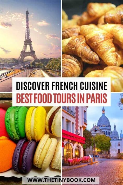 Super Tasty Food Tours in Paris that You Shouldn’t Miss! - The Tiny Book