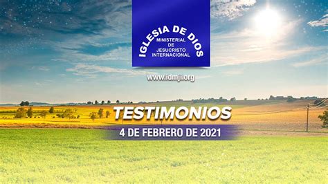 Testimonios, 04 febrero 2021, Iglesia de Dios Ministerial de Jesucristo ...