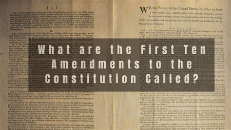 What Are the First 10 Amendments Called? - Constitution of the United ...