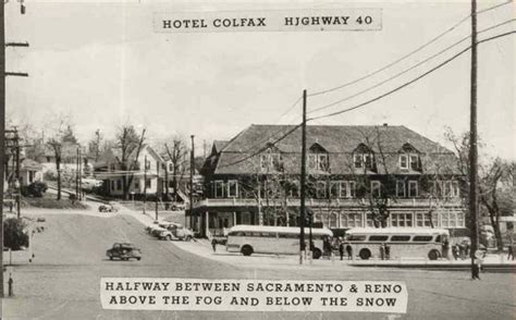 COLFAX,CA | Colfax, North lake tahoe, Interesting history