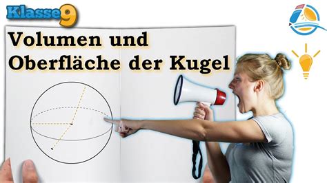 Volumen Oberfläche Kugel || Klasse 9 ★ Wissen - YouTube