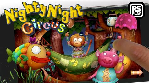 Nighty Night Circus Updated More Animals Added! - YouTube