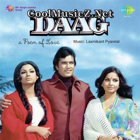 Daag 1973 | D Hindi Movies Mp3 Songs - CoolMusicZ.NeT