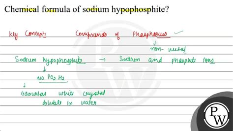 Chemical formula of sodium hypophosphite? - YouTube