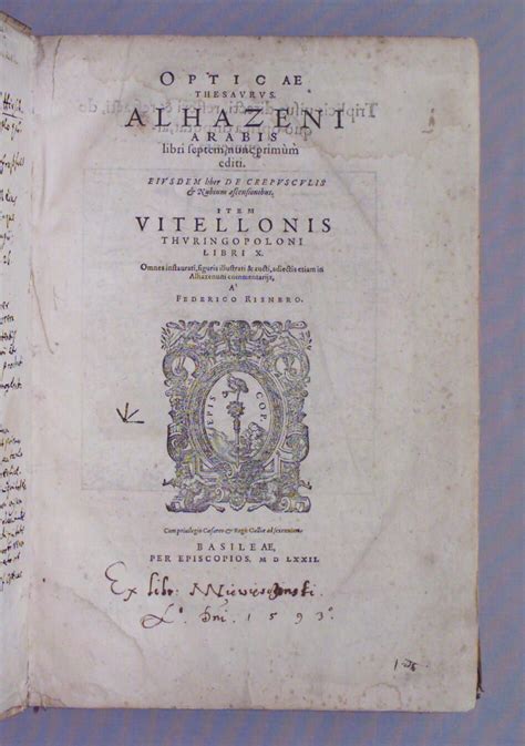 AlHazen's Kitab al-Manazir (Book of Optics) translated for European physicians and scientist ...