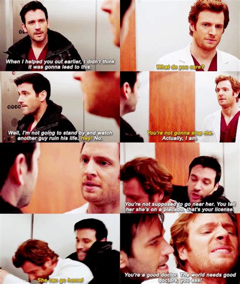 Connor Rhodes and Will Halstead | Chicago med, Chicago justice, Chicago quotes