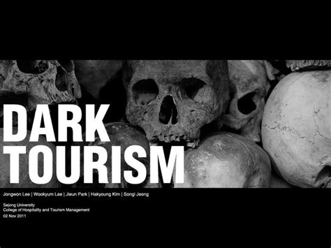 Dark Tourism