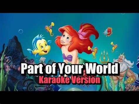 PART OF YOUR WORLD Karaoke | The Little Mermaid - YouTube Music