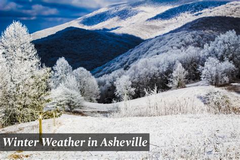 Weather in Asheville, NC - The Definitive Guide (Seasons & Months)