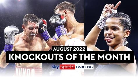 Boxing knockouts of the month | August 2022 | Video | Watch TV Show | Sky Sports