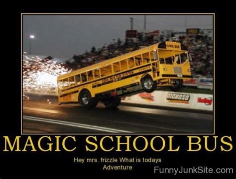 Funny Poster Pictures » Magic School Bus