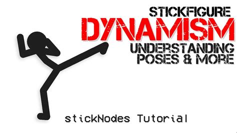 Stick Nodes Tutorial #34 pose DYNAMICS - YouTube