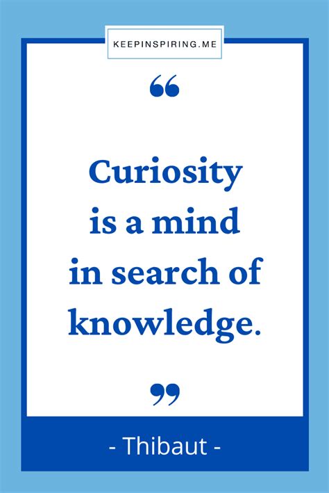 180 Curiosity Quotes to Make You Wonder | Keep Inspiring Me