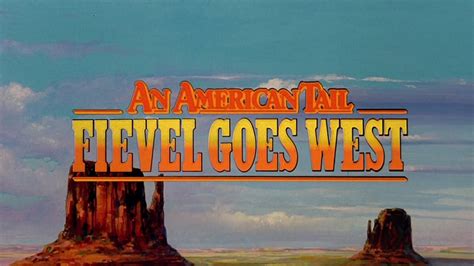 An American Tail: Fievel Goes West | Universal Studios Wiki | Fandom