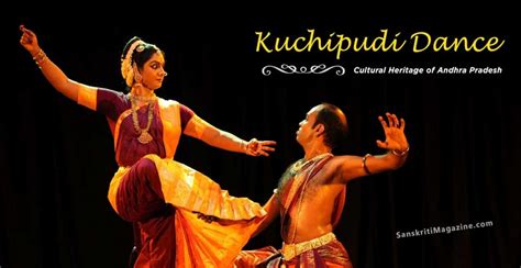 Kuchipudi Dance - Cultural Heritage of Andhra Pradesh – Sanskriti ...