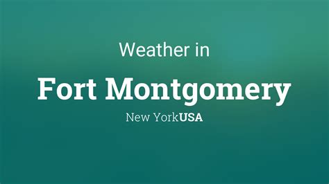 Weather for Fort Montgomery, New York, USA