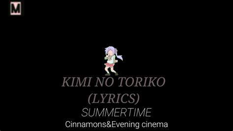 Kimi no toriko(SUMMERTIME)(LYRICS)-Cinnamons&Evening cinema - YouTube