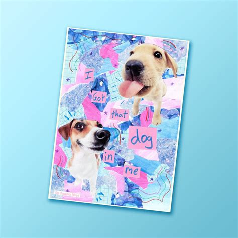 Glossy Sticker I Got That Dog in Me, Silly Dog Meme Planner, Notebook, Journal, Sketchbook ...