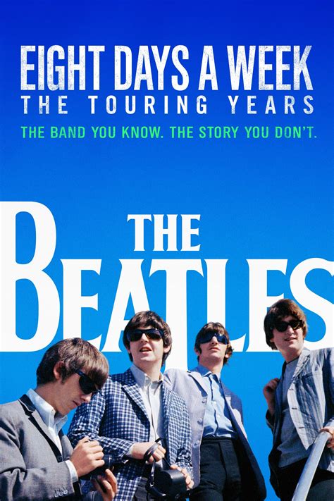 The Beatles: Eight Days a Week - The Touring Years (2016) - Posters ...