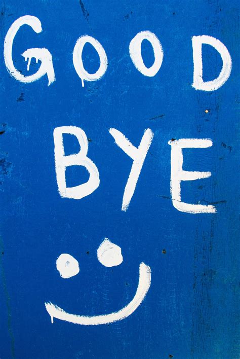 720x1280 wallpaper | Funny, Good Bye, Hospitality, Sign, white color ...