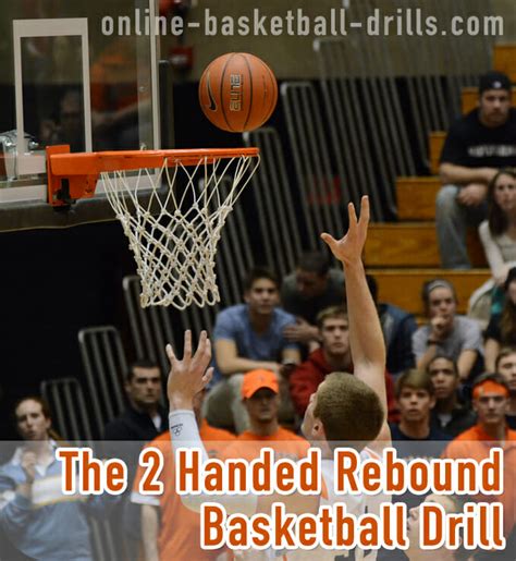 Video: 2 Handed Rebounding Basketball Drill