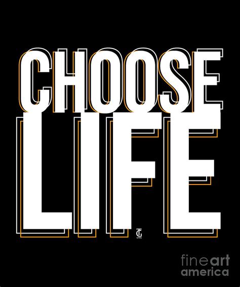 Choose Life Typography Quotes Motivational Statement Digital Art by ...