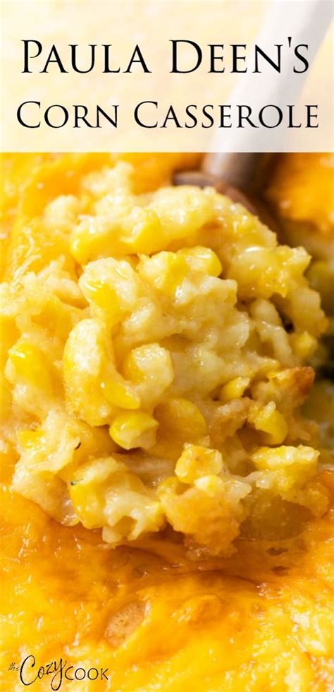 Paula Deen's Corn Casserole | Thanksgiving recipes side dishes ...