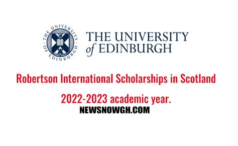 University of Edinburgh Robertson Scholarships For International ...