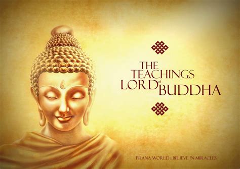 The Teachings of Lord Buddha - Prana World