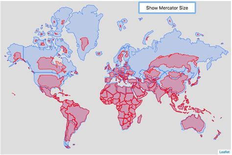 Real Country Sizes Shown on Mercator Projection (Updated) - Engaging Data | Correct world map ...