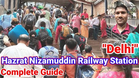 Hazrat Nizamuddin Railway Station Delhi Complete Details - YouTube