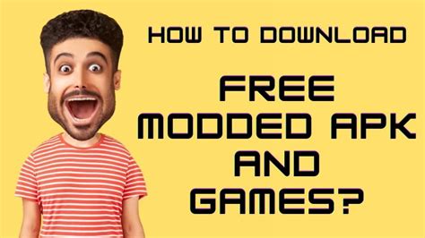 How to download free Modded APK and Games? Security tips