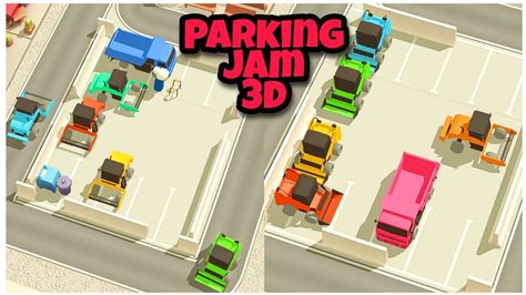 PARKING JAM 3D - GamePlay All Levels || Level 1 to 30 - YouTube