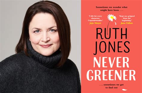 Ruth Jones - Never Greener