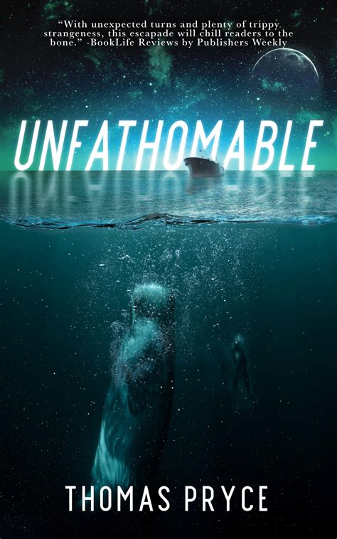 Review of Unfathomable (9780984669134) — Foreword Reviews