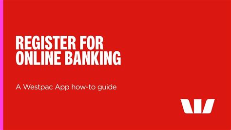 Register for Online Banking - a Westpac App how-to guide - YouTube