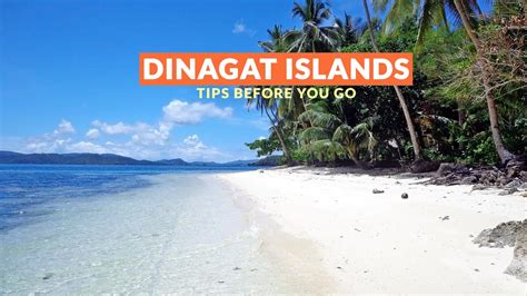 DINAGAT ISLANDS: IMPORTANT TRAVEL TIPS - Philippine Beach Guide