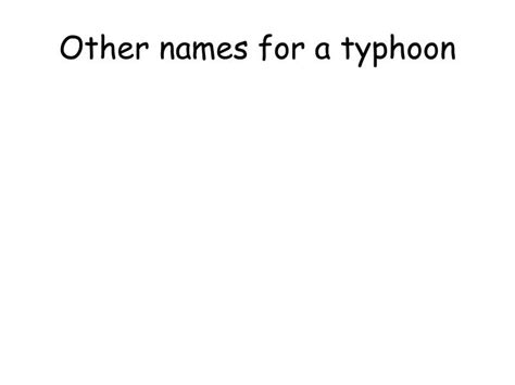 PPT - TYPHOONS PowerPoint Presentation - ID:2601760