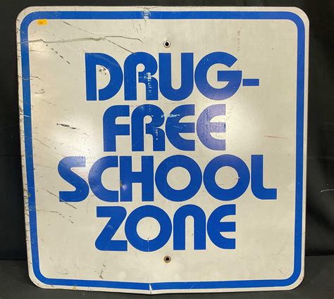 Lot - Drug Free School Zone Aluminum Sign