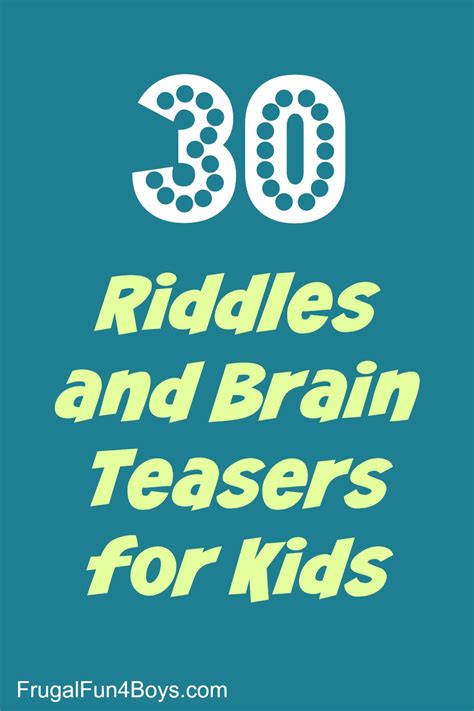 30 Riddles and Brain Teasers for Kids