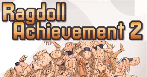 Ragdoll Achievement 2 - Play Online at GoGy Games