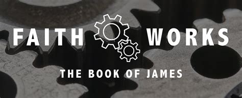 Faith Works: Introduction to the Book of James – First Baptist Church ...