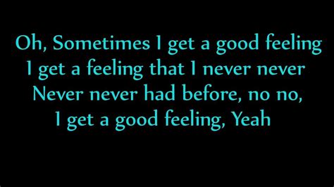 Flo Rida - Good Feeling (Lyrics On Screen - HD) - YouTube