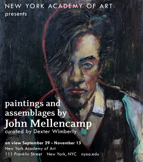 Paintings and Assemblages by John Mellencamp - New York Academy of Art