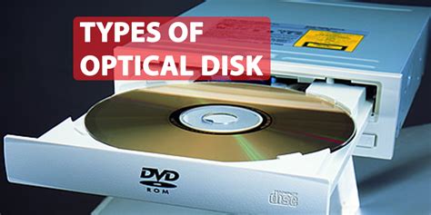 Types Of Optical Disk And Learn The Advantages Of Them 2021