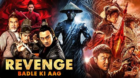 The Revenge Chinese Movie Hindi Dubbed | Chinese Action Movies in Hindi | Badle Ki Aag - YouTube