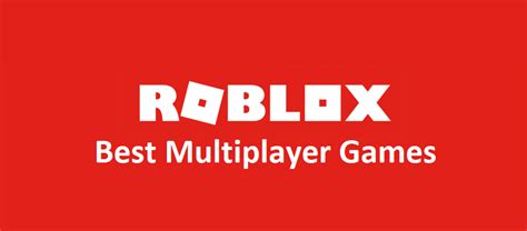 5 Best Roblox Multiplayer Games Out There - West Games